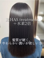 アールサロンギンザ(Rr SALON GINZA) R.HAS髪質改善treatment×水素2倍