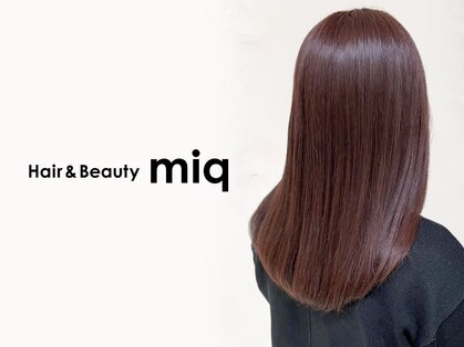 ミック ヘアアンドビューティー 大山店(miq  Hair&Beauty)の写真