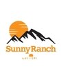 サニーランチ(Sunny Ranch)/Sunny Ranch スタッフ一同
