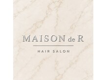 Maison de R【11/1 NEW OPEN（予定）】