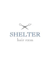 SHELTER hair room 【シェルターヘアールーム】