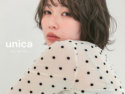 ユニカバイミリー(unica by milly)の写真