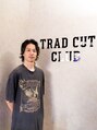 トラッドカットクラブ(TRAD CUT Club) オーナー キュウトク