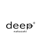 deep＋nakazaki【ディープ プラス ナカザキ】