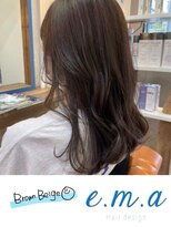 エマヘアデザイン(e.m.a Hair design) ブラウンカラー