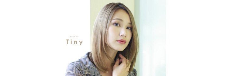 タイニー(Tiny)のサロンヘッダー