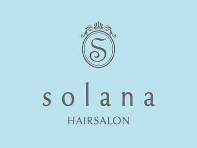 ソラナヘアサロン 江戸川台店(solana)