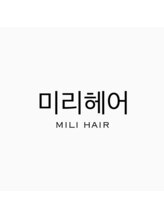 MILI HAIR【ミリヘアー】