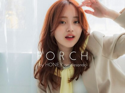 ポーチバイハニー オモテサンドウ(PORCH by HONEY omotesando)の写真