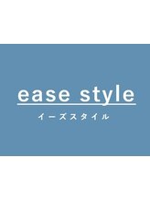 ease style【イーズスタイル】