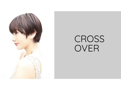 クロスオーバー(Cross Over)の写真