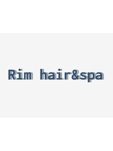 Ｒｉｍ　ｈａｉｒ＆ｓｐａ