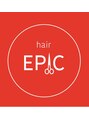ヘア エピック(hair EPIC)/岡本 孝則