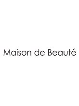 メゾン ド ボーテ(Maison de Beaute)