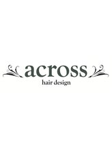 アクロス ヘアー デザイン 関内店(across hair design) 石毛 優子