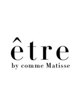 エトル バイ コムマティス 恵比寿駅前店(etre by comme Matisse) etre 恵比寿