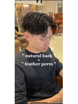 ラドンナ アデッソ(LA.DONNA addesso)&nbsp;【大人男髪】男のナチュラルバック&フェザーパーマ