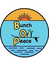 Bunch Of Peace【バンチオブピース】