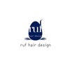 ルフ ヘアーデザイン(ruf hair design)のお店ロゴ