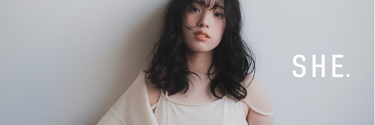 シーサカエ(SHE.sakae)のサロンヘッダー