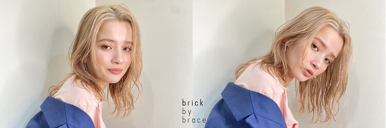 ブリックバイブレイス 千葉 千葉中央(brick by brace)のサロンヘッダー