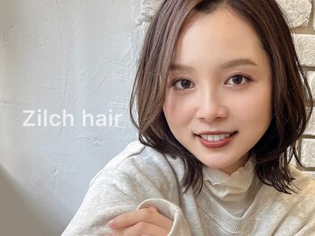 Zilch hair　【ジルチヘアー】