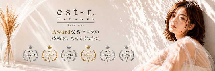エストアール フクオカ 福岡博多店(est-r. Fukuoka)のサロンヘッダー