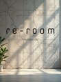 リルーム(re-room) re-roomsty 