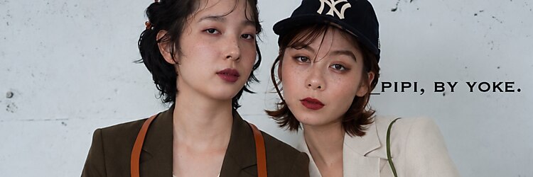 ピピバイヨーク(pipi, by yoke.)のサロンヘッダー