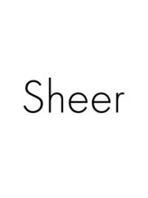 sheer【シアー】【4月9日NEW OPEN】