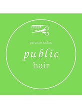 private salon Public hair 長崎【プライベートサロン パブリックヘアー】