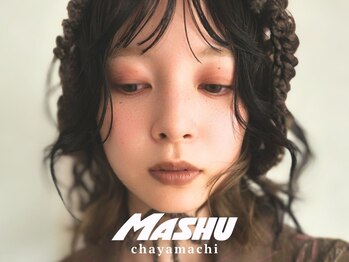 MASHU 梅田 茶屋町【マッシュ】