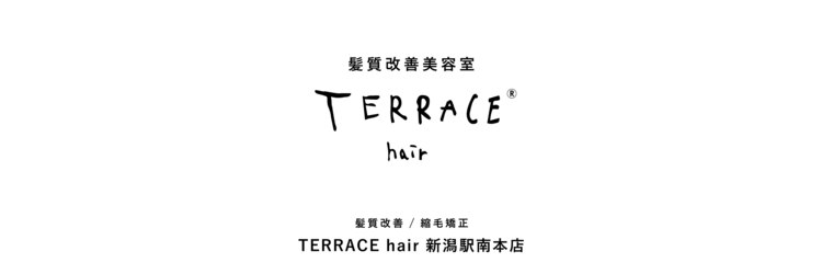 テラスヘア 新潟駅南(TERRACE hair)のサロンヘッダー