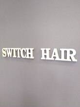 Switch Hair【スイッチヘアー】