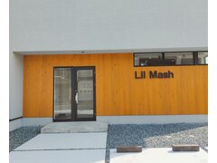 Ｌｉｌ．Ｍａｓｈ【リルマッシュ】