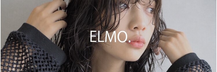 エルモ(ELMO.)のサロンヘッダー
