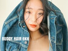バディヘア イクス(BUDDY HAIR exx)