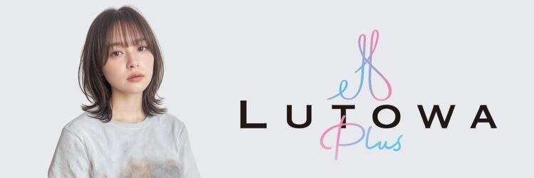 ルトワプラス(Lutowa plus)のサロンヘッダー