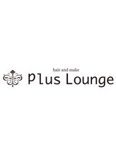 プルースラウンジ(Plus Lounge)