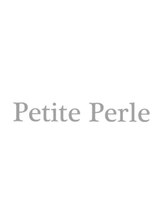 Petite Perle【プティペルル】