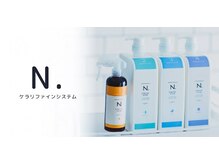 エヌドット　ケラリファイン　システム　ケラ熱で毛髪を再構築！