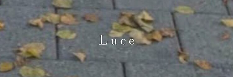 ルーチェ 横浜(Luce)のサロンヘッダー