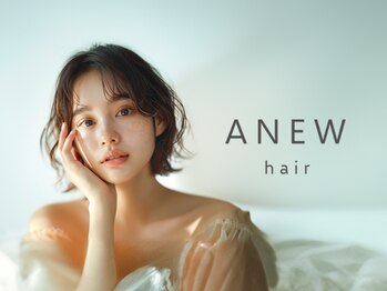ANEW hair 長束店