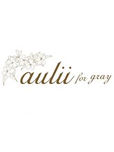 aulii for gray