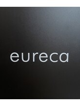eureca【ユリーカ】