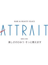 ATTRAIT spa&treatment【アトレ スパアンドトリートメント】