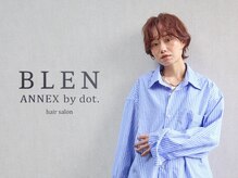 ブレンアネックスバイドット(BLEN ANNEX by.dot)