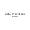 ラッドバイプティパ(rad...by petit-pas)のお店ロゴ