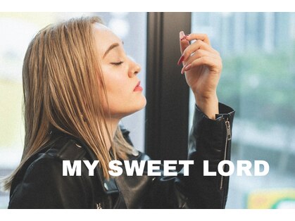 M S L   My sweet lord【７月NEW OPEN（予定）】
