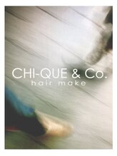 チキューアンドコー(CHI‐QUE＆Co.)&nbsp;お知らせ 